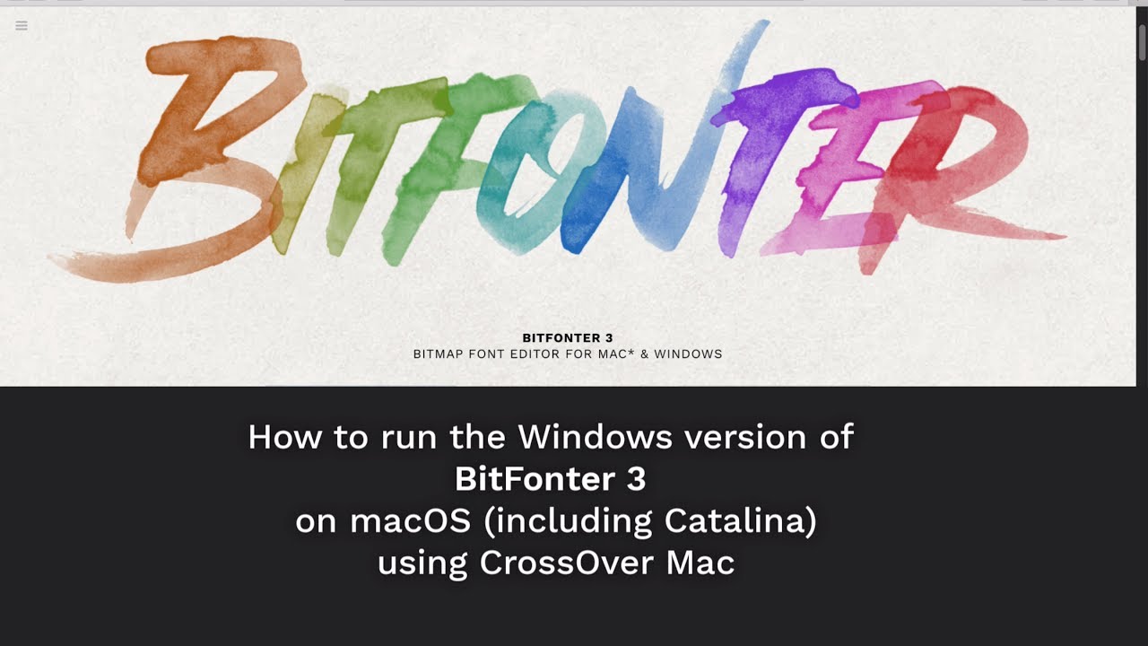 How to run BitFonter 3 on macOS using CrossOver Mac