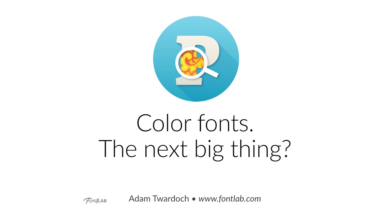 Color fonts: the next big thing?