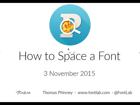 How to Space a Font